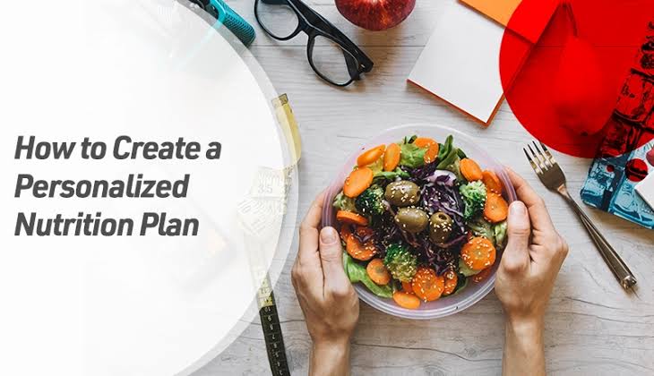 A Personalized Nutrition Plan Takes into Consideration