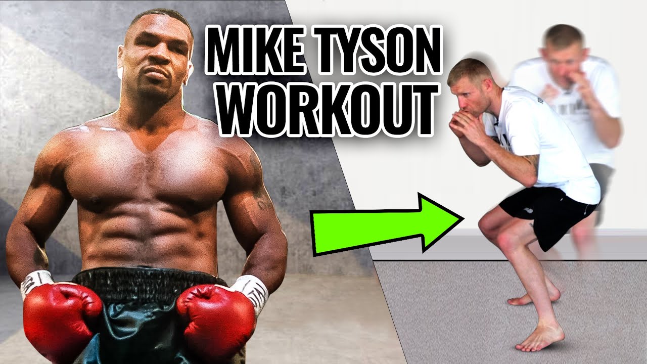 The Mike Tyson Workout